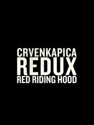 Red Riding Hood Redux