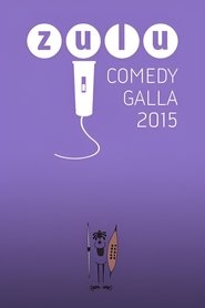 Poster Zulu Comedy Galla 2015 2015