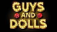 Guys and Dolls