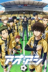 Poster アオアシ - Season 1 Episode 6 : La prima fan 2022