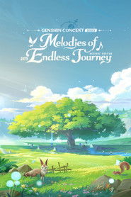 Genshin Concert 2023: Melodies of an Endless Journey (2023)