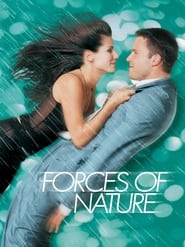 Full Cast of Forces of Nature