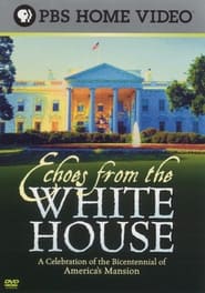 Poster Echoes from the White House