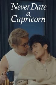 Poster for Never Date a Capricorn