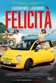 Legendinės legendos FELICITÀ (2025)