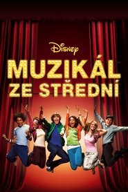 Muzikál ze střední (2006)