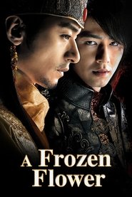 A Frozen Flower (2008) A Frozen Flower (2008)