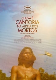 Chuva é Cantoria na Aldeia dos Mortos