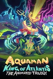 Aquaman: King of Atlantis постер