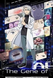 Full Cast of The Gene of AI