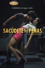 Poster Sacúdete Las Penas 