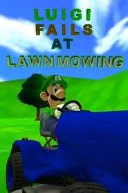 Luigi Fails At Lawnmowing