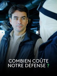 Question d'argent : Combien co&ucirc;te notre d&eacute;fense ? (2026)