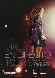 Poster Malú ‎– En Directo Tour Sí 2014