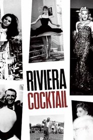 Riviera Cocktail (2006)