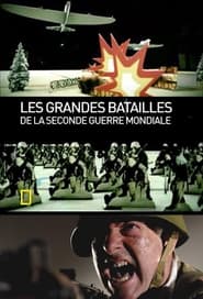 Les Grandes batailles de la seconde guerre mondiale