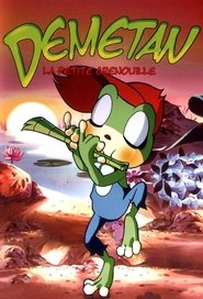Démétan, la petite grenouille 1seriestreaming Démétan, la petite grenouille 1seriestreaming