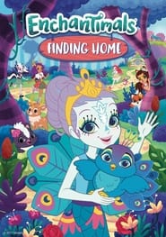 Enchantimals: Finding Home постер