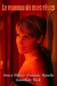 La nounou de mes rêves