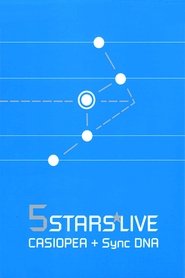 CASIOPEA with Synchronized DNA: 5 Stars Live (2005)
