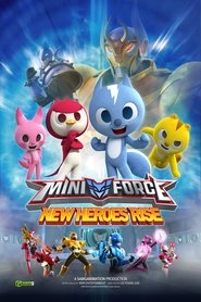 Miniforce: Los nuevos superhéroes Miniforce: Los nuevos superhéroes