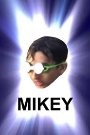 Mikey 2021
