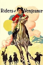 Riders of Vengeance постер