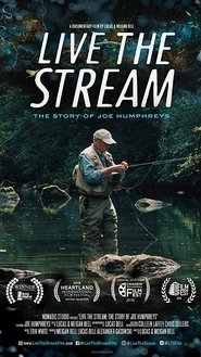 Poster Live The Stream: The Story of Joe Humphreys 2018