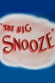 The Big Snooze 1946