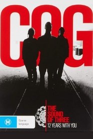 Poster for Cog - The Sound of Three: 12 Years With You