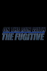 Poster On The Run With 'The Fugitive'