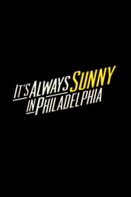 У Філадельфії завжди сонячно постер