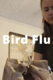 Bird Flu Bird Flu