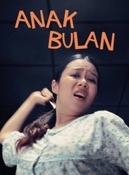 Anak Bulan (2015) Watch Anak Bulan (2015) Full Movie Poster