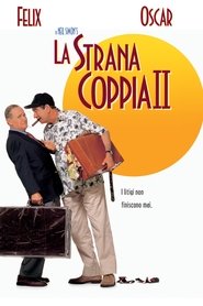 La strana coppia 2