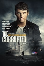 The Corrupted 2019 720p Movie Free Download HD