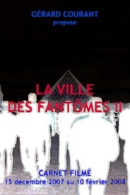 Poster La Ville des fantômes II 2008