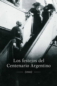 Los festejos del Centenario Argentino