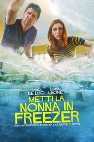 Metti la nonna in freezer film en streaming