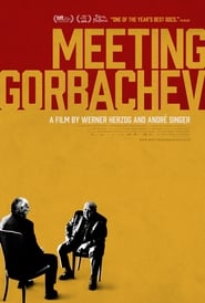 Meeting Gorbachev постер