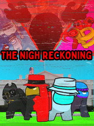 SC Lore: The Nigh Reckoning