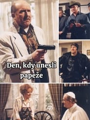 Poster Den, kdy unesli papeže