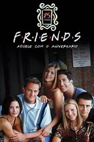 Friends 25th: The One With The Anniversary Friends 25th: The One With The Anniversary