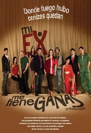 Mi ex me tiene ganas - Season 1 Episode 53