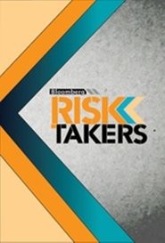 Bloomberg Risk Takers