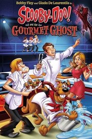 Scooby-Doo! and the Gourmet Ghost (2018)