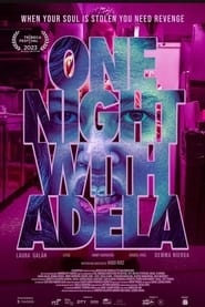 Una Noche con Adela (2023)