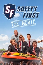 Safety First – The Movie