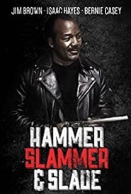 Poster Hammer, Slammer, & Slade 1990