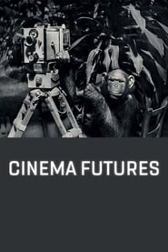 Cinema Futures постер